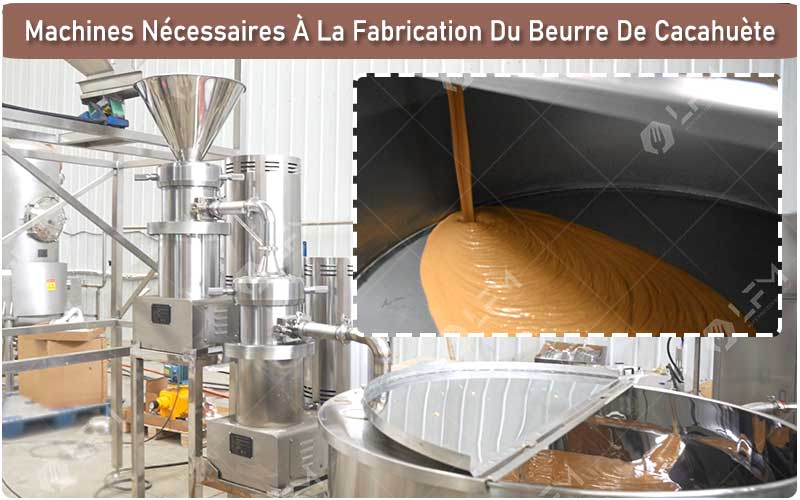 Machines Nécessaires À La Fabrication Du Beurre De Cacahuète